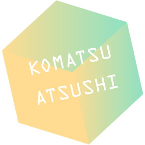 ATSUSHI KOMATSU